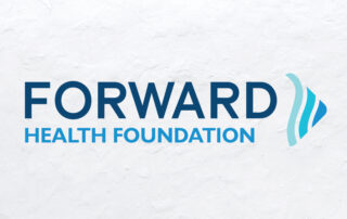 New Name, Same Mission - Forward Health Foundation
